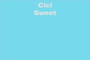 CiCi Sweet 